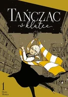 Komiksy dla młodzieży - Tańcząc w klatce. Tom 1 - miniaturka - grafika 1