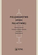 E-booki - nauka - Pielęgniarstwo opieki paliatywnej - miniaturka - grafika 1