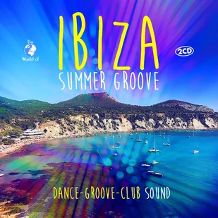The World Of...Ibiza Summer Groove - Składanki muzyczne - miniaturka - grafika 1