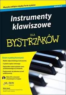 Instrumenty klawiszowe dla bystrzaków - E-booki - poradniki - miniaturka - grafika 1