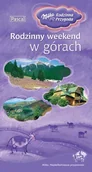 Przewodniki - Rodzinny weekend w górach - miniaturka - grafika 1