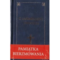 Wydawnictwo Diecezjalne Sandomierz O naśladowaniu Chrystusa. Pamiątka Bierzmowania - Religia i religioznawstwo - miniaturka - grafika 1