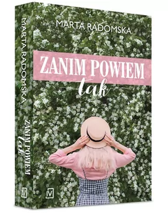 Zanim powiem tak - Literatura obyczajowa - miniaturka - grafika 3