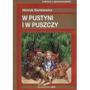 Lektury szkoła podstawowa - W pustyni i w puszczy - Henryk Sienkiewicz - miniaturka - grafika 1