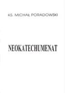 Religia i religioznawstwo - Neokatechumenat - miniaturka - grafika 1