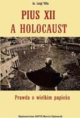 Historia świata - Pius XII a holocaust. Prawda o wielkim papieżu. - miniaturka - grafika 1