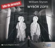 Audiobooki - literatura popularnonaukowa - Wybór Zofii William Styron - miniaturka - grafika 1