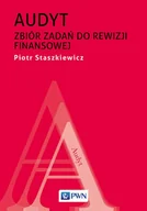 Biznes - Audyt. Zbiór zadań do rewizji finansowej - Piotr Staszkiewicz - ebook - miniaturka - grafika 1