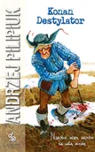 Fantasy - Fabryka Słów Konan Destylator - Andrzej Pilipiuk - miniaturka - grafika 1