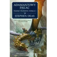 Fantasy - Dwójka bez sternika Adamantowy Pałac. Pamięć płomieni. Księga 1 - Stephen Deas - miniaturka - grafika 1
