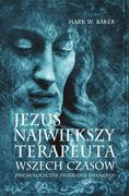 E-booki - religia - Jezus, największy terapeuta wszech czasów. Psychologiczne przesłanie Ewangelii - miniaturka - grafika 1