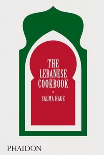 Salma Hage The Lebanese Cookbook - Obcojęzyczne książki kulinarne - miniaturka - grafika 2