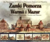 Książki o kulturze i sztuce - Zamki Pomorza, Warmii i Mazur - miniaturka - grafika 1