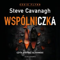 Audiobooki - kryminał, sensacja, thriller - Wspólniczka. Eddie Flynn. Tom 7 Steve Cavanagh - miniaturka - grafika 1