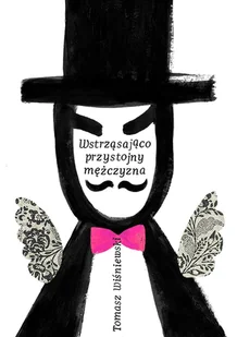 Lokator Wstrząsająco przystojny mężczyzna - Tomasz Wiśniewski - Literatura obyczajowa - miniaturka - grafika 2