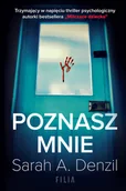 Proza - Filia Poznasz mnie - Sarah A. Denzil - miniaturka - grafika 1