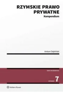 Wolters Kluwer Rzymskie prawo prywatne Kompendium Dębiński Antoni - Prawo - miniaturka - grafika 2