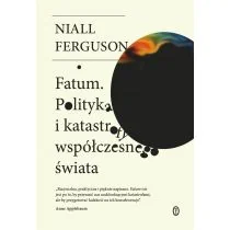 Fatum. Polityka i katastrofy współczesnego świata - Felietony i reportaże - miniaturka - grafika 1