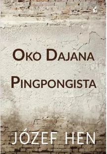 Sonia Draga Oko Dajana. Pingpongista - Powieści - miniaturka - grafika 2
