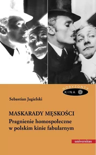 Maskarady męskości - E-booki - kultura i sztuka - miniaturka - grafika 1