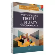 Pedagogika i dydaktyka - Współczesne teorie i nurty wychowania - Bogusław Śliwerski - miniaturka - grafika 1