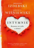 Miłość, seks, związki - Intymnie. Rozmowy nie tylko o miłości - miniaturka - grafika 1