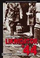 Audiobooki - kryminał, sensacja, thriller - Likwidator '44 - miniaturka - grafika 1