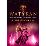 Felietony i reportaże - Sonia Draga Watykan, Mroczna historia światowej potęgi - Klaus Rüdiger-Mai - miniaturka - grafika 1