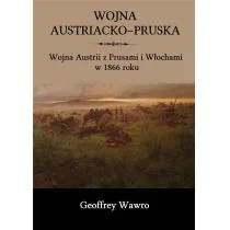 Wawro Geoffrey Wojna austriacko-pruska w.2019 - Historia świata - miniaturka - grafika 1