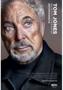 Tom Jones. Na szczyt i z powrotem. Autobiografia - Biografie i autobiografie - miniaturka - grafika 2
