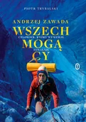 Biografie i autobiografie - Wszechmogący. Człowiek, który wymyślił Himalaje. Biografia Andrzeja Zawady - miniaturka - grafika 1