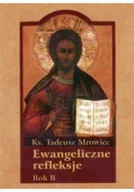 Religia i religioznawstwo - Ewangeliczne refleksje Rok B - miniaturka - grafika 1