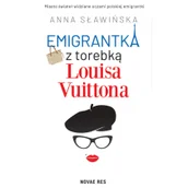 Opowiadania - Emigrantka z torebką Louisa Vuittona - miniaturka - grafika 1