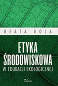Pedagogika i dydaktyka - IMPULS Etyka środowiskowa w edukacji ekologicznej - miniaturka - grafika 1