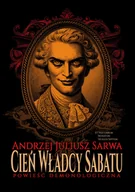 Horror, fantastyka grozy - Cień Władcy Sabatu – Andrzej Juliusz Sarwa - miniaturka - grafika 1