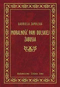 Dramaty - Moralność pani Dulskiej. Żabusia - miniaturka - grafika 1