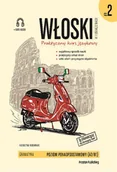Książki do nauki języka włoskiego - Katarzyna Foremniak Włoski w tłumaczeniach Gramatyka Część 2 wydanie 2) - miniaturka - grafika 1