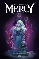 Komiksy dla dorosłych - Non Stop Comics Mercy. Tom 2. Łowcy, kwiaty i krew Mirka Andolfo - miniaturka - grafika 1