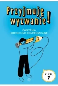 Przyjmuję wyzwanie! Klasa 7 - Opracowanie zbiorowe - Pedagogika i dydaktyka - miniaturka - grafika 1