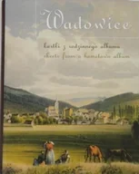 Historia świata - Wadowice kartki z rodzinnego albumu - miniaturka - grafika 1
