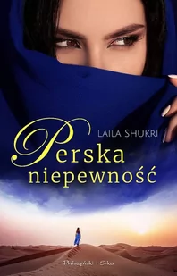 Perska niepewność - Opowiadania - miniaturka - grafika 1