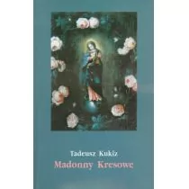 TUM Madonny Kresowe Suplement - Kukiz Tadeusz - Religia i religioznawstwo - miniaturka - grafika 1
