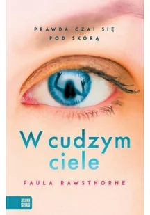 W cudzym ciele - Literatura popularno naukowa dla młodzieży - miniaturka - grafika 2