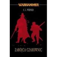 Fantasy - Zabójca Czarownic Łowca Czarownic Tom 3 C L Werner - miniaturka - grafika 1