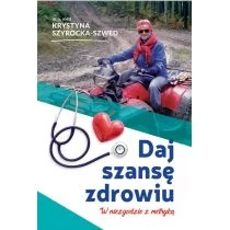 Z pamiętnika Lekarza Daj szansę zdrowiu Krystyna Szyrocka-Szwed - Moda i uroda - miniaturka - grafika 1