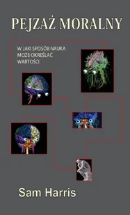 Sam Harris Pejzaż moralny W jaki sposób nauka może określać wartości e-book) - E-booki - podręczniki - miniaturka - grafika 1