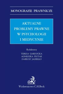 Aktualne problemy prawne w psychologii i medycynie - E-booki - prawo - miniaturka - grafika 1