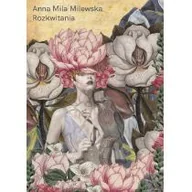 Poezja - Rozkwitania Anna Mila Milewska - miniaturka - grafika 1