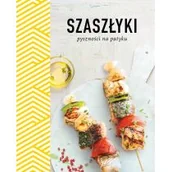 Poradniki hobbystyczne - Szaszłyki Pyszności Na Patyku Praca zbiorowa - miniaturka - grafika 1