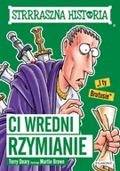 Książki edukacyjne - Strrraszna historia. Ci wredni Rzymianie - miniaturka - grafika 1
